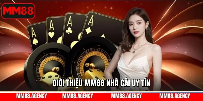 Giới thiệu MM88 - Một vài thông tin sơ lược
